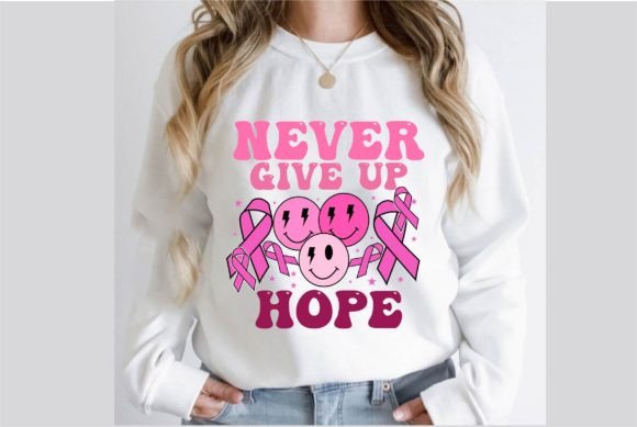 Never Give Up Hope Graphic & T-Shirt Design Review
