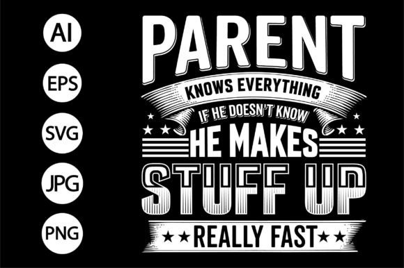 Parent T Shirt Design Motivational Quote Graphics Review