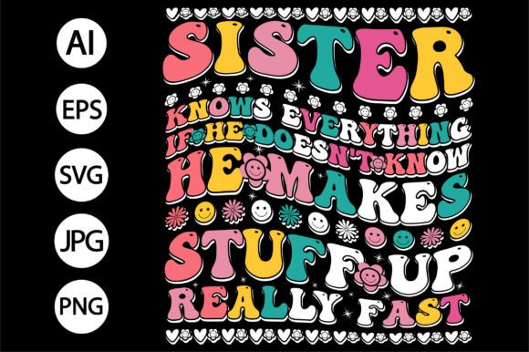 Sister T-Shirt Designs: Motivational SVG Graphics