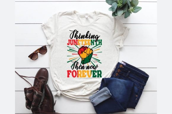 Thinking Juneteenth Graphics for T-Shirt Designs