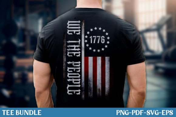 We the People 1776 USA Flag Graphics & T-Shirt Designs